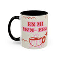 Mom ERA Coffee Mug